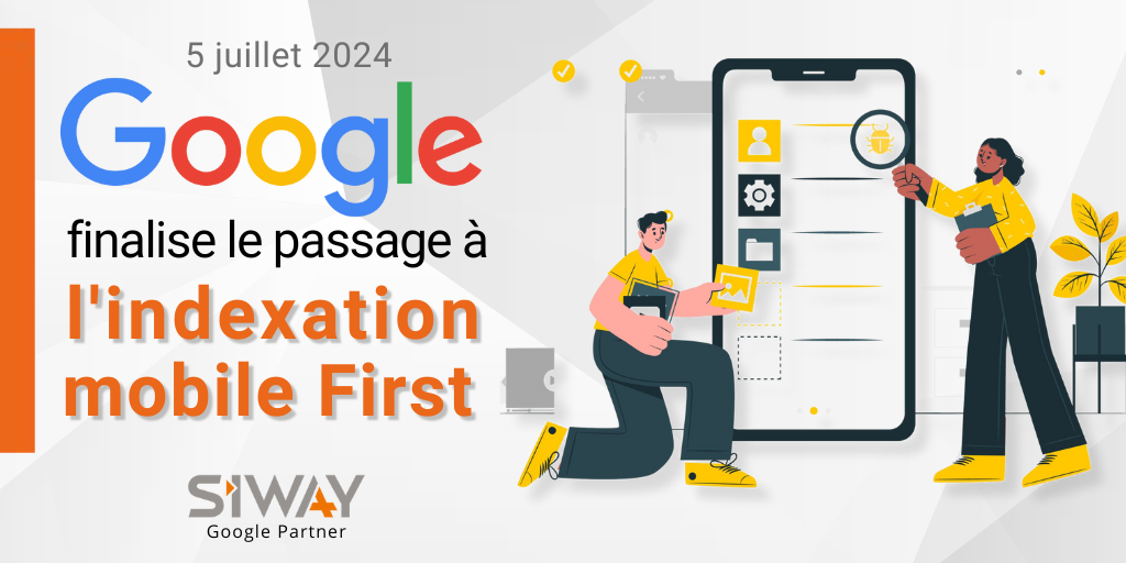 Google finalise le passage à l'indexation mobile First